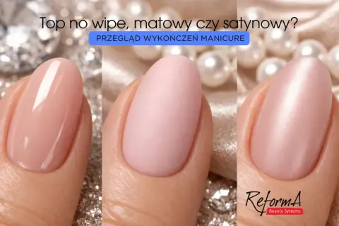Trzy rodzaje wykończenia manicure: błyszczący, matowy i satynowy.
