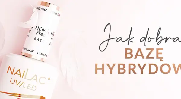 Dwa białe słoiczki z bazą do paznokci, pióra i napis "Jak dobrać bazę hybrydową".
